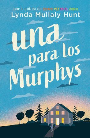PARA LOS MURPHYS, UNA
