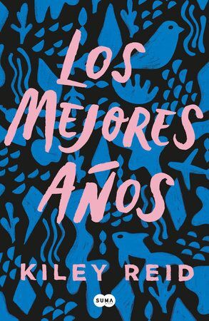 LOS MEJORES AÑOS