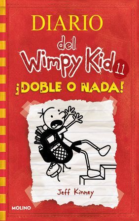 DIARIO DEL WIMPY KID 11: DOBLE O NADA