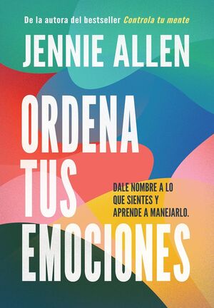 ORDENA TUS EMOCIONES