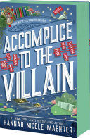 ACCOMPLICE TO THE VILLAIN
