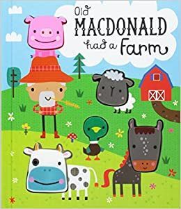 OLD MACDONALD HAD A FARM