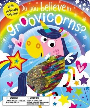 DO YOU BELIEVE IN GROOVICORNS