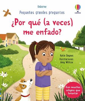 ¿POR QUE (A VECES) ME ENFADO?