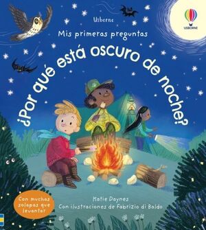 MIS PRIMERAS PREGUNTAS: ¿POR QUE ESTA OSCURO DE NOCHE?