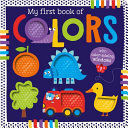 MY FIRST BOOK OF COLORS
