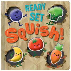 READY SET SQUISH!