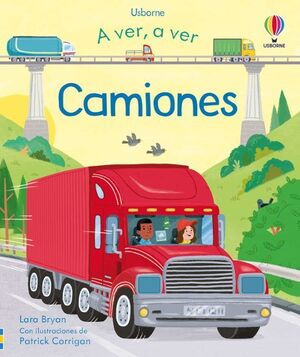 A VER, A VER: CAMIONES