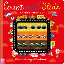 COUNT AND SLIDE THINGS THAT GO