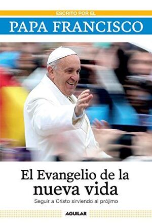EL EVANGELIO DE LA NUEVA VIDA