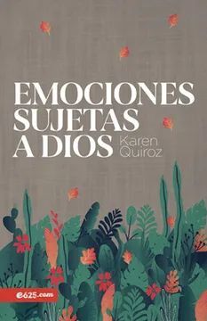 EMOCIONES SUJETAS A DIOS