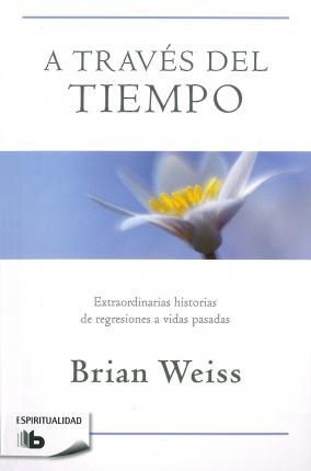 A TRAVÉS DEL TIEMPO