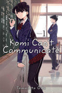 KOMI CANT COMMUNICATE VOL. 1