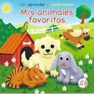 MIS ANIMALES FAVORITOS: OIR, APRENDER Y COMPRENDER