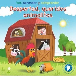 DESPERTAD, QUERIDOS ANIMALITOS: VER, APRENDER Y COMPRENDER