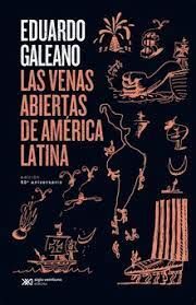 Portada de LAS VENAS ABIERTAS DE AMERICA LATINA (EDICION CONMEMORATIVA)