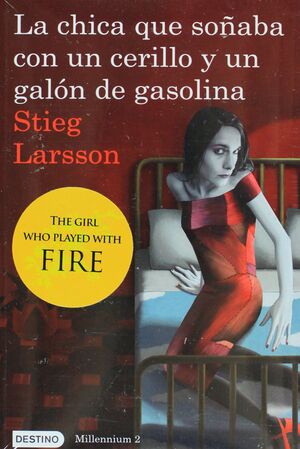 *CHICA QUE SOÑABA CON UN CERILLO Y UN GALÓN DE GASOLINA, LA