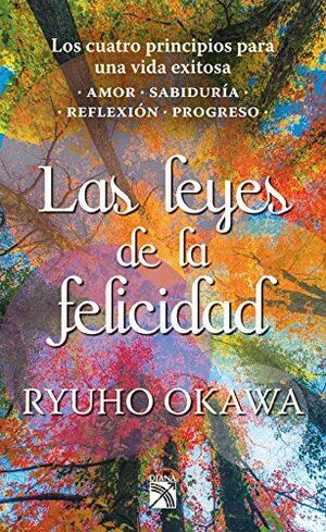 * LAS LEYES DE LA FELICIDAD
