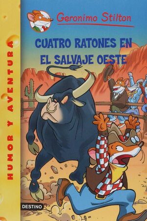CUATRO RATONES EN EL SALVAJE OESTE