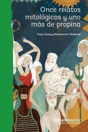 ONCE RELATOS MITOLOGICOS Y UNO MAS DE PROPINA