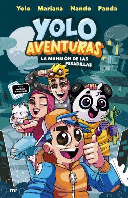 YOLO AVENTURAS 1: LA MANSIÓN DE LAS PESADILLAS