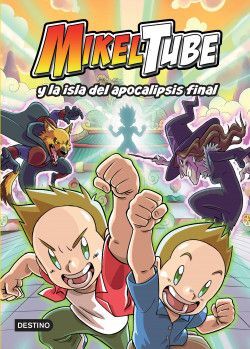 MIKELTUBE 2: MIKELTUBE Y LA ISLA DEL APOCALIPSIS FINAL