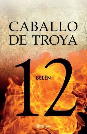 CABALLO DE TROYA 12. BELEN