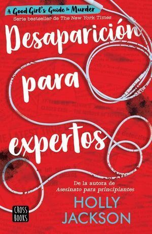 ASESINATO PARA PRINCIPIANTES 2: DESAPARICION PARA EXPERTOS
