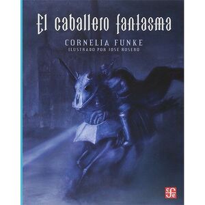 EL CABALLERO FANTASMA