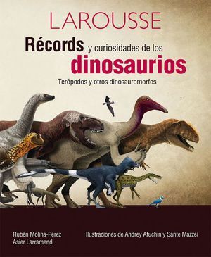 RECORD Y CURIOSIDADES DE DINOSAURIOS