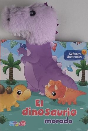 Portada de RELATOS ILUSTRADOS: EL DINOSAURIO MORADO BFDAR0429