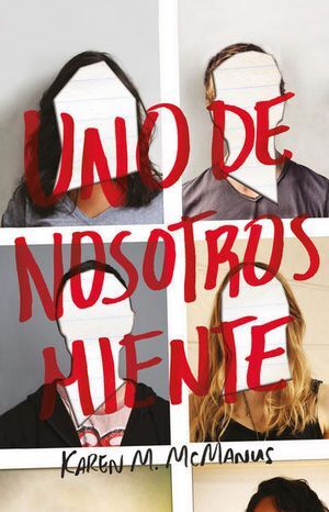 ALGUIEN ESTA MINTIENDO 1: UNO DE NOSOTROS MIENTE (MEXICO)