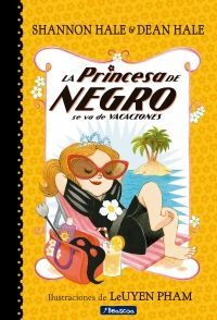 PRINCESA DE NEGRO SE VA DE VACACIONES