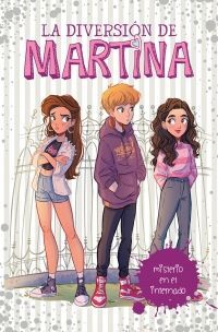 DIVERSION DE MARTINA 5: MISTERIO EN EL INTERNADO