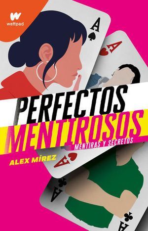 PERFECTOS MENTIROSOS 1: MENTIRAS Y SECRETOS