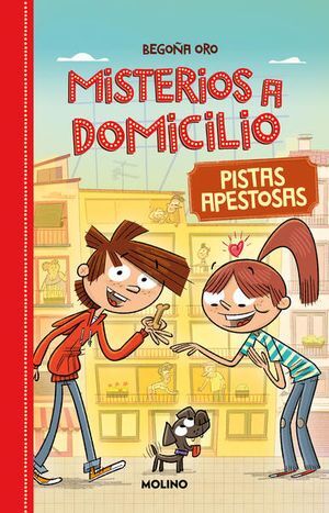 MISTERIOS A DOMICILIO 1: PISTAS APESTOSAS