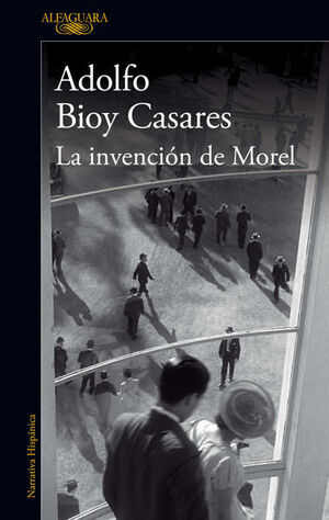 LA INVENCIÓN DE MOREL