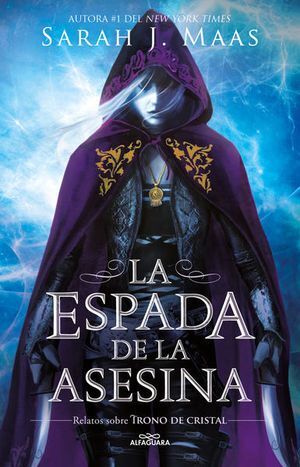 TRONO DE CRISTAL 0: ESPADA DE LA ASESINA