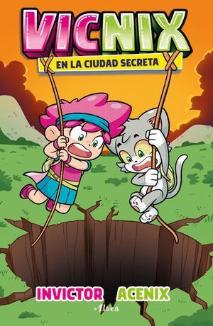 VICNIX 2: VICNIX EN LA CIUDAD SECRETA