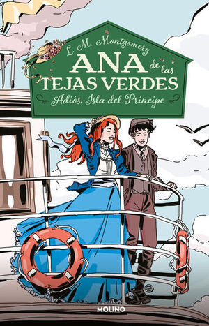 ANA DE LAS TEJAS VERDES 5 - ADIOS, ISLA DEL PRINCIPE