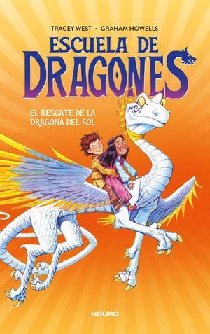 ESCUELA DE DRAGONES 2: EL RESCATE DE LA DRAGONA DEL SOL