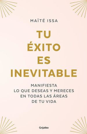TU ÉXITO ES INEVITABLE