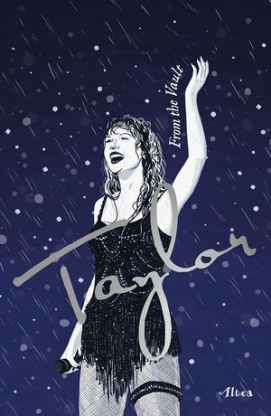 TAYLOR. FROM THE VAULT