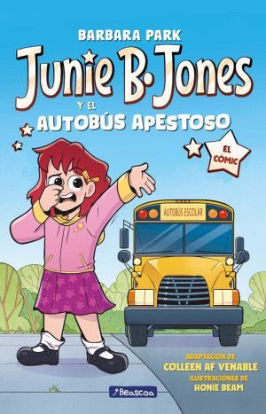 Portada de JUNIE B. JONES 1: Y EL AUTOBUS APESTOSO
