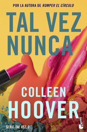 TAL VEZ 2: TAL VEZ NUNCA