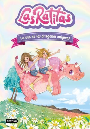 LAS RATITAS 11: LA ISLA DE LOS DRAGONES MÁGICOS