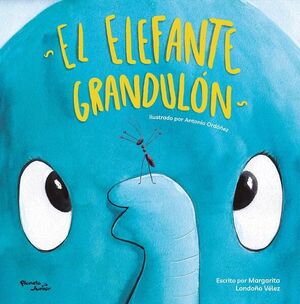 EL ELEFANTE GRANDULÓN