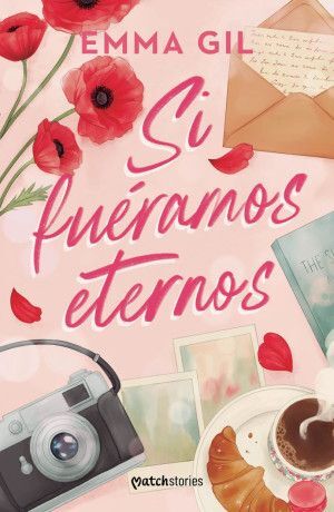 Portada de SI FUERAMOS ETERNOS