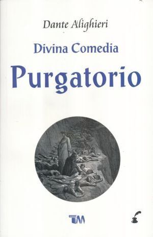 PURGATORIO, EL (DIVINA COMEDIA)