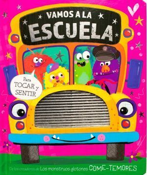 PARA TOCAR Y SENTIR: VAMOS A LA ESCUELA